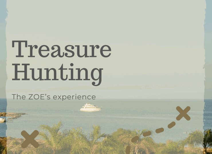 Treasure Hunting the ZOE'S Experience